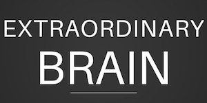 Extraordinary Brain
